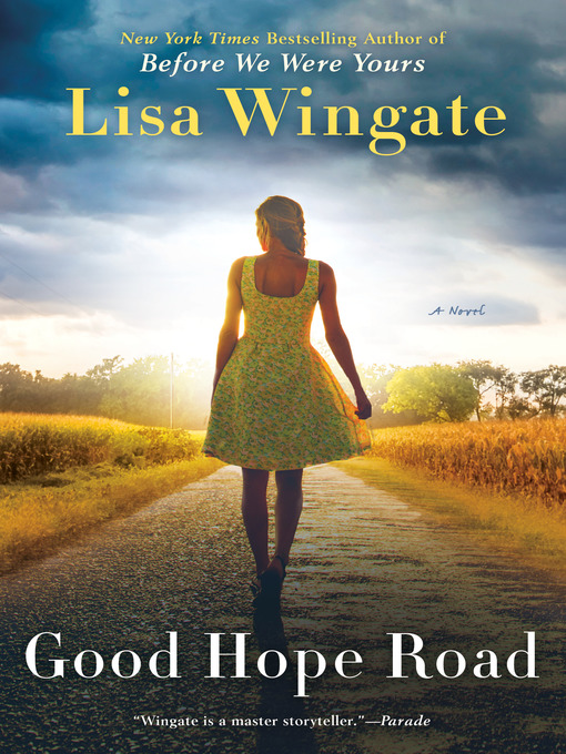 Title details for Good Hope Road by Lisa Wingate - Available